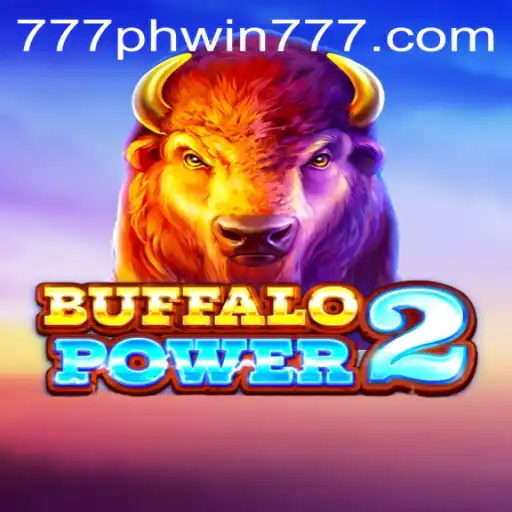 Discover the Thrilling World of BuffaloPower2 with Phwin777