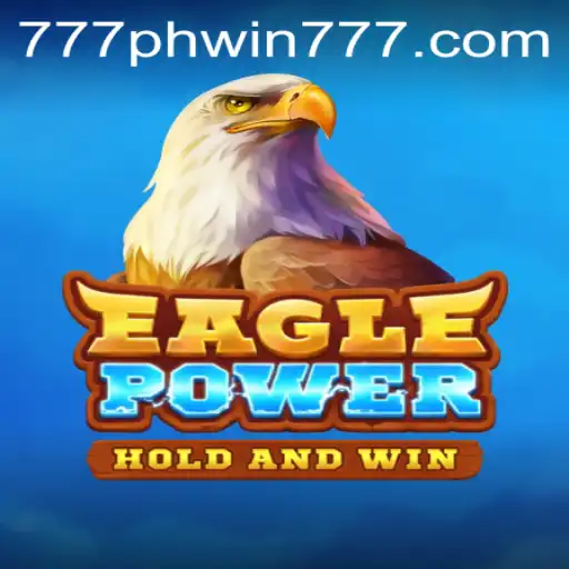 Exploring EaglePower: The Latest Gaming Sensation with Phwin777